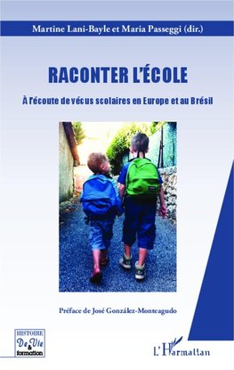 Raconter l'école