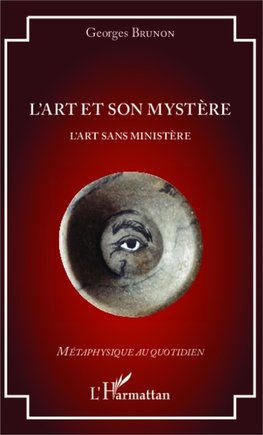 L'art et son mystère