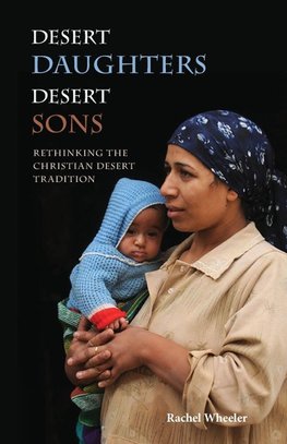 Desert Daughters, Desert Sons