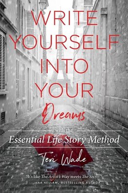 Write Yourself Into Your Dreams