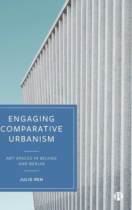 Engaging Comparative Urbanism