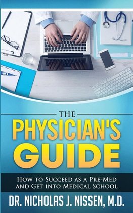 The Physician's Guide