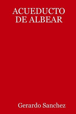 ACUEDUCTO DE ALBEAR