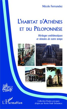 L'habitat d'Athènes et du Péloponnèse