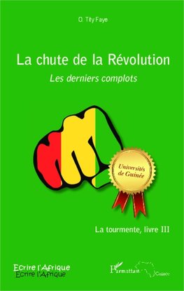 La chute de la Révolution. Les derniers complots