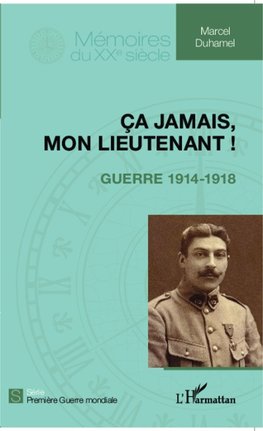 Ça jamais, mon lieutenant !