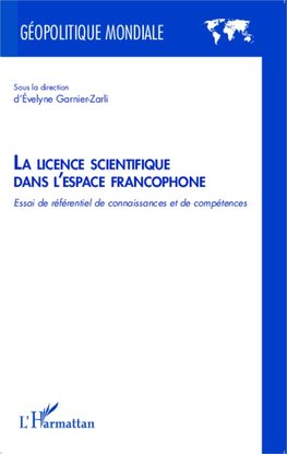 La licence scientifique dans l'espace francophone