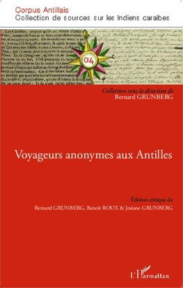 Voyageurs anonymes aux Antilles