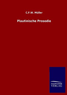 Plautinische Prosodie