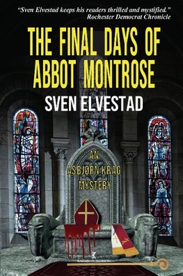 The Final Days of Abbot Montrose