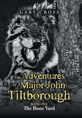 The Adventures of Major John Tiltborough