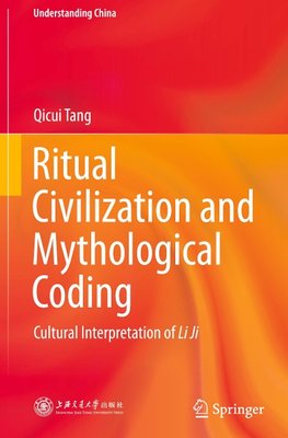 Ritual Civilization and Mythological Coding