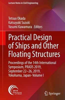 Practical Design of Ships and Other Floating Structures