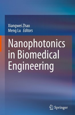 Nanophotonics in Biomedical Engineering