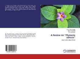 A Review on "Plumeria obtusa"