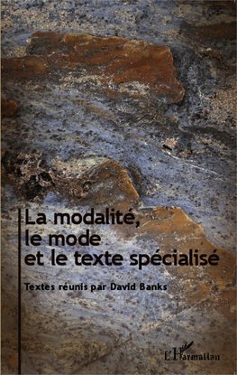 La modalité, le mode et le texte spécialisé