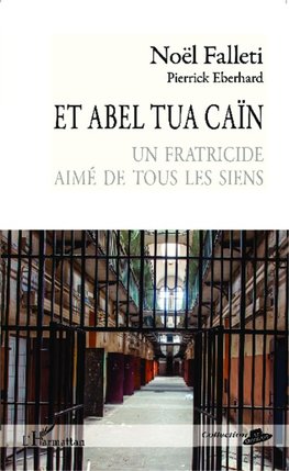 Et Abel tua Caïn