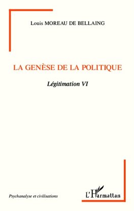 La genèse de la politique