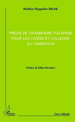 Précis de grammaire italienne pour les lycées et collèges au Cameroun