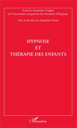 Hypnose et thérapie des enfants