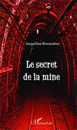 Le secret de la mine