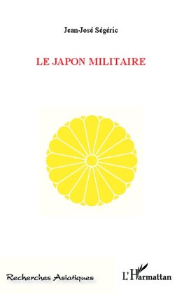 Le Japon militaire