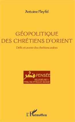 Géopolitique des chrétiens d'Orient