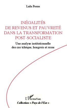 Inégalités de revenus et pauvreté dans la transformation post-socialiste