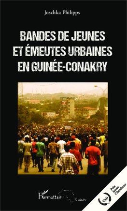 Bandes de jeunes et émeutes urbaines en Guinée-Conakry