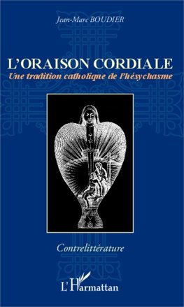 L'oraison cordiale