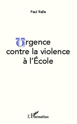 Urgence contre la violence à l'École