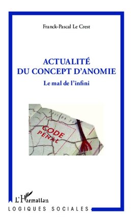 Actualité du concept d'anomie