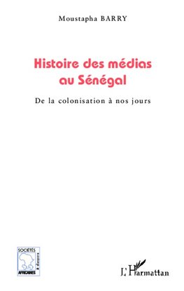 Histoire des médias au Sénégal