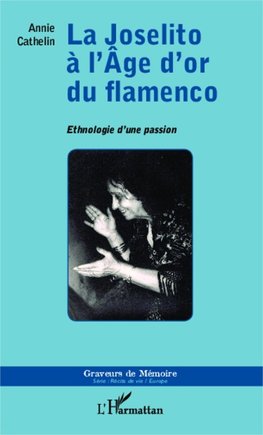 Joselito à l'Âge d'or du flamenco