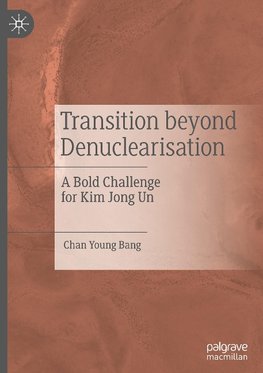 Transition beyond Denuclearisation