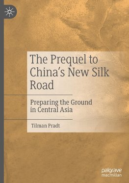 The Prequel to China's New Silk Road