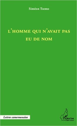 L'homme qui n'avait pas eu de nom