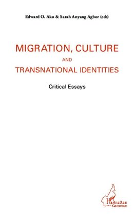 Migration, culture and transnational identities