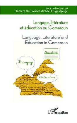 Langage, littérature et éducation au Cameroun