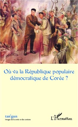 Où va la République populaire démocratique de Corée ?