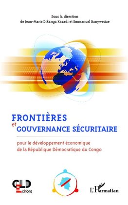 Frontières et gouvernance sécuritaire