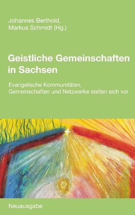 Geistliche Gemeinschaften in Sachsen