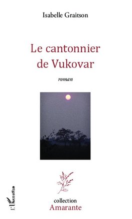 Le cantonnier de Vukovar