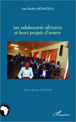 Les adolescents africains et leurs projets d'avenir