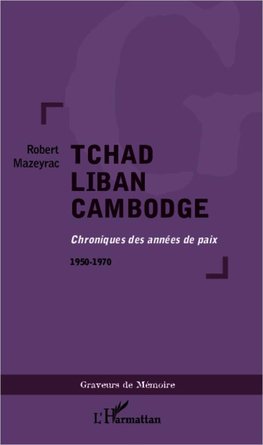 Tchad Liban Cambodge