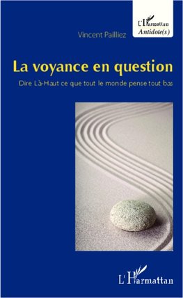 La voyance en question