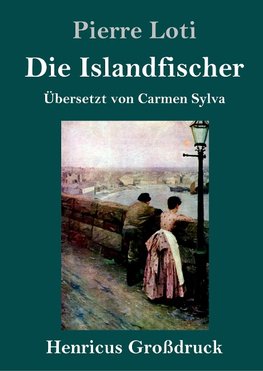 Die Islandfischer (Großdruck)