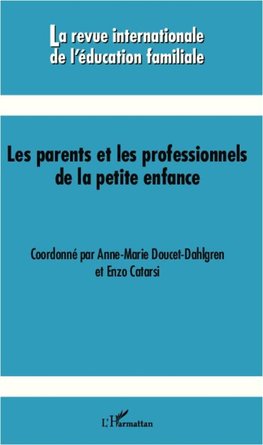 Les parents et les professionnels de la petite enfance