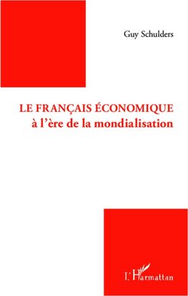 Le français économique à l'ère de la mondialisation