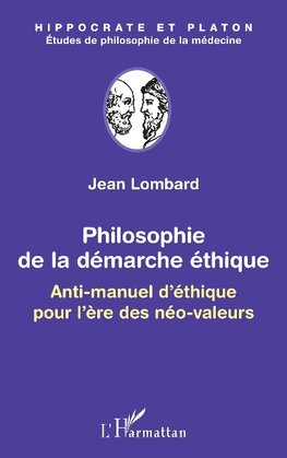 Philosophie de la démarche éthique